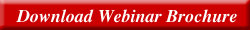 Download the Webinar Brochure Now!